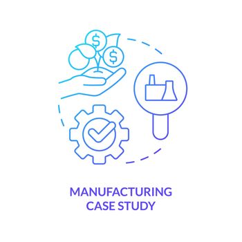 Manufacturing case study blue gradient concept icon