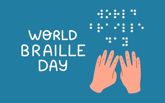 World Braille Day, message in Braille alphabet
