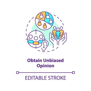 Obtain unbiased opinions concept icon