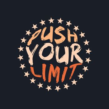PUSH YOUR LIMIT, lettering typography 