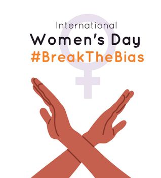 Black Crossed arms Poster. Break the bias. Concept of international women's day. Flat vector illustration isolated on white background