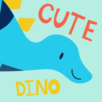 Cute blue dinosaur and cool dino slogan design for fashion graphics, t shirt prints, posters, stickers etc EPS