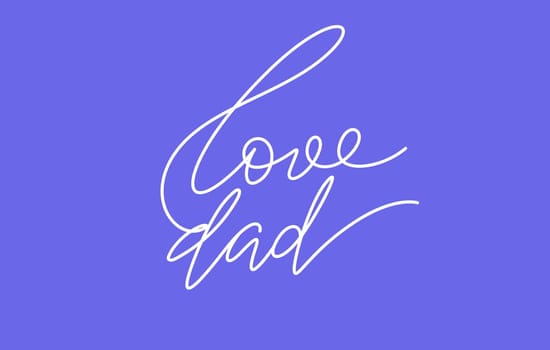 love dad word lettering design in continuous line drawing