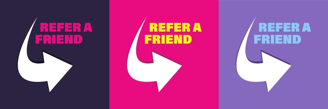 Refer a friend affiliate partnership and earn money. Set of posters with arrows