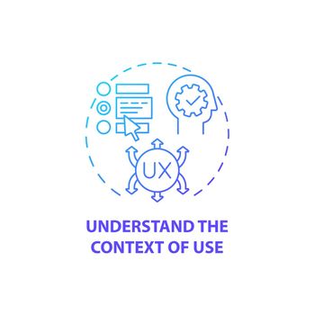 Understand context of use concept icon