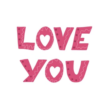 Hand lettering love you. Suitable for decorating childrens clothes, Valentines Day greeting cards, posters and other gifts