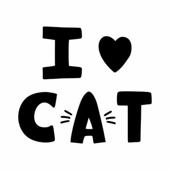 I love cat. Lettering. Print on T-shirt. Vector illustration. Postcard decor element.