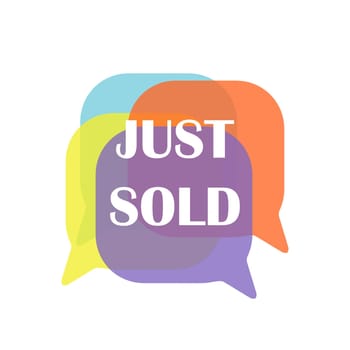 Just sold message speach bubble