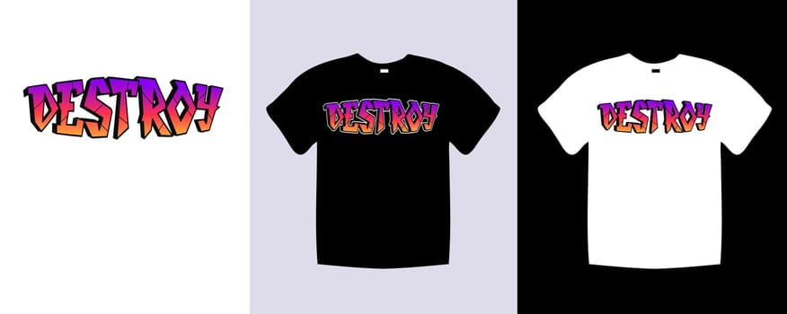 A black t - shirt with the word Destroy on it. Trendy apparel fashionable with text Destroy graphic on black and white shirt