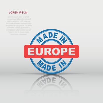 Made in Europe icon in flat style. Manufactured illustration pictogram. Produce sign business concept.