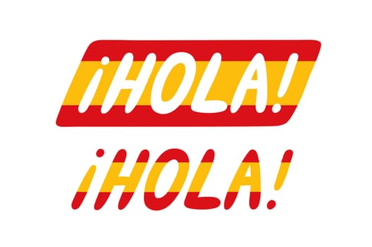 Hola spanish hello hand lettering in colors of spanish flag. Vector custom typography isolated on white.
