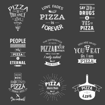 Set of vintage pizza typographic quotes