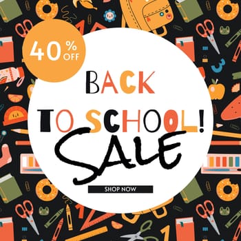 Back to school sale 40 p.c. off banner template, cartoon style. Discount promotion layout poster for web or social media, advertisin and flyers. Trendy vector illustration, hand drawn, flat.
