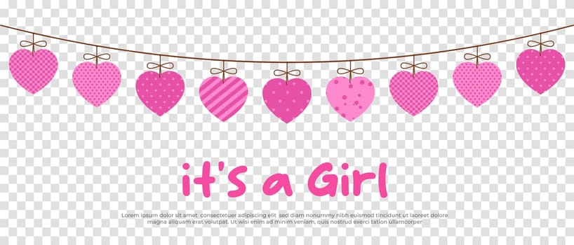 its a girl. Welcome greeting card for childbirth with hanging hearts. Vector illustration