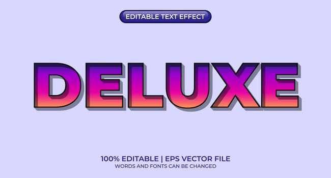 Editable text effects - Deluxe text effects. Deluxe editable text effect