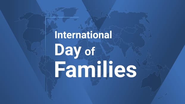 International Day of Families holiday card. Poster with earth map, blue gradient lines background, white text.