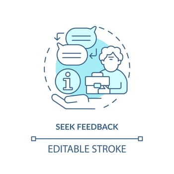 Seek feedback turquoise concept icon