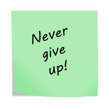 Never give up 3d illustration post note reminder with clipping path