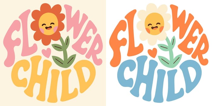 Groovy lettering Flower child. Retro slogan in round shape. Trendy groovy print design for posters, cards, tshirt.