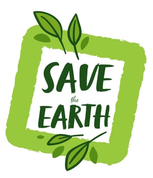 Save earth environmental and ecological protection