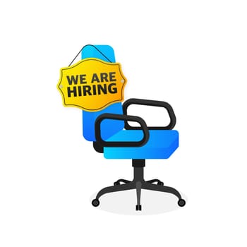 Office chair. We Are Hiring, Vacant positions. Hiring and recruiting