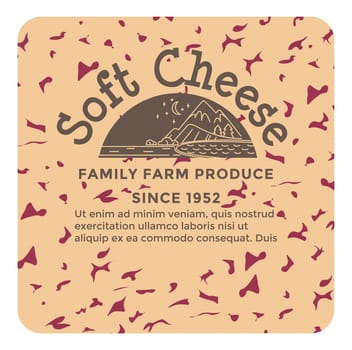 Family farm produce, soft cheese production label