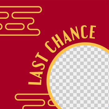 Last chance discounts, clearance and offer vector