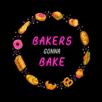 Phrase Bakers Gonna Bake in bakery frame