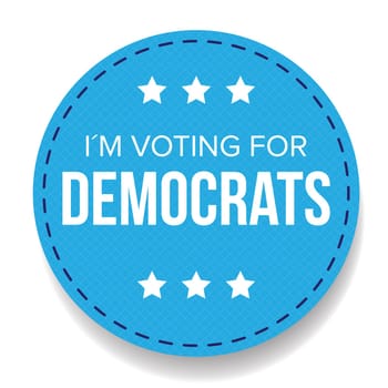 I am voting for Democrats - election badge