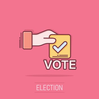 Vote icon in comic style. Ballot box cartoon vector illustration on isolated background. Election splash effect business concept.