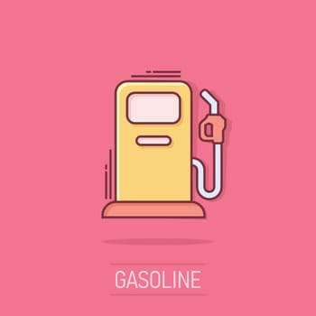 Fuel pump icon in comic style. Gas station cartoon sign vector illustration on white isolated background. Petrol splash effect business concept.