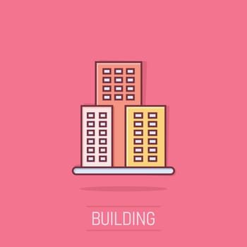 Building icon in comic style. Town skyscraper apartment cartoon vector illustration on isolated background. City tower splash effect business concept.