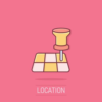 Map pin icon in comic style. gps navigation cartoon vector illustration on isolated background. Locate position splash effect business concept.