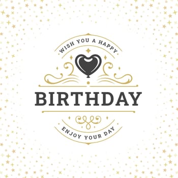 Happy birthday vintage premium ornate greeting card typographic template vector illustration