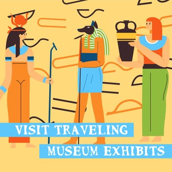 Visit traveling museum exhibits, Egyptian banner