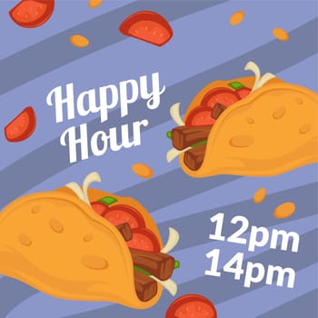 Discount and special offer on happy hour menu. Tasty mexican meal and snacks on sale in restaurants or bistro. Taco with meat and vegetables, spices and cheese sauce. Ads vector in flat style