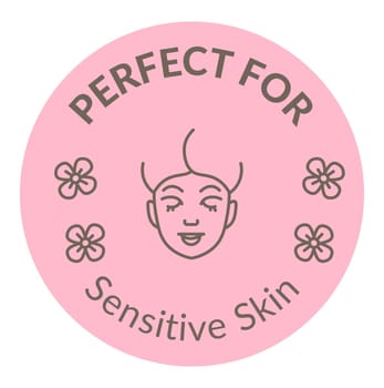 Perfect for sensitive skin, label for cosmetics