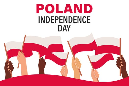 Polish Independence Day. Multiracial hands with Polish flags. Poland Independence Day banner.
