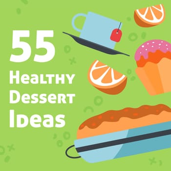 Healthy dessert ideas for your balanced new diet