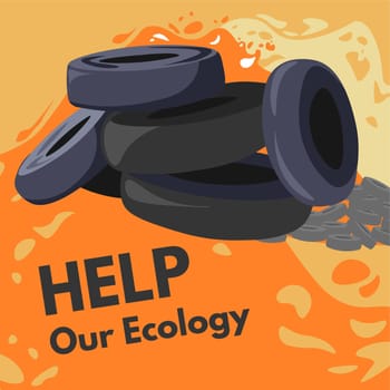 Help our ecology, burning car tires rubber vector