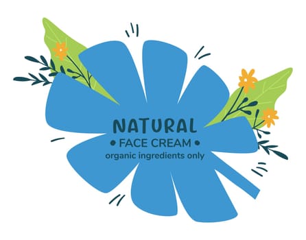Natural face creams, organic ingredients only