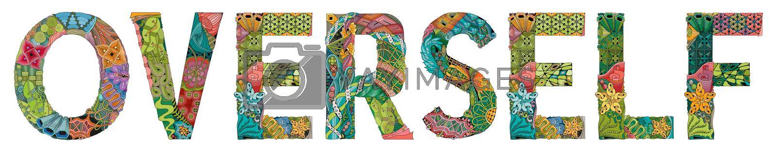 Royalty free image of Word OVERSELF. Vector zentangle object for decoration by NataOmsk