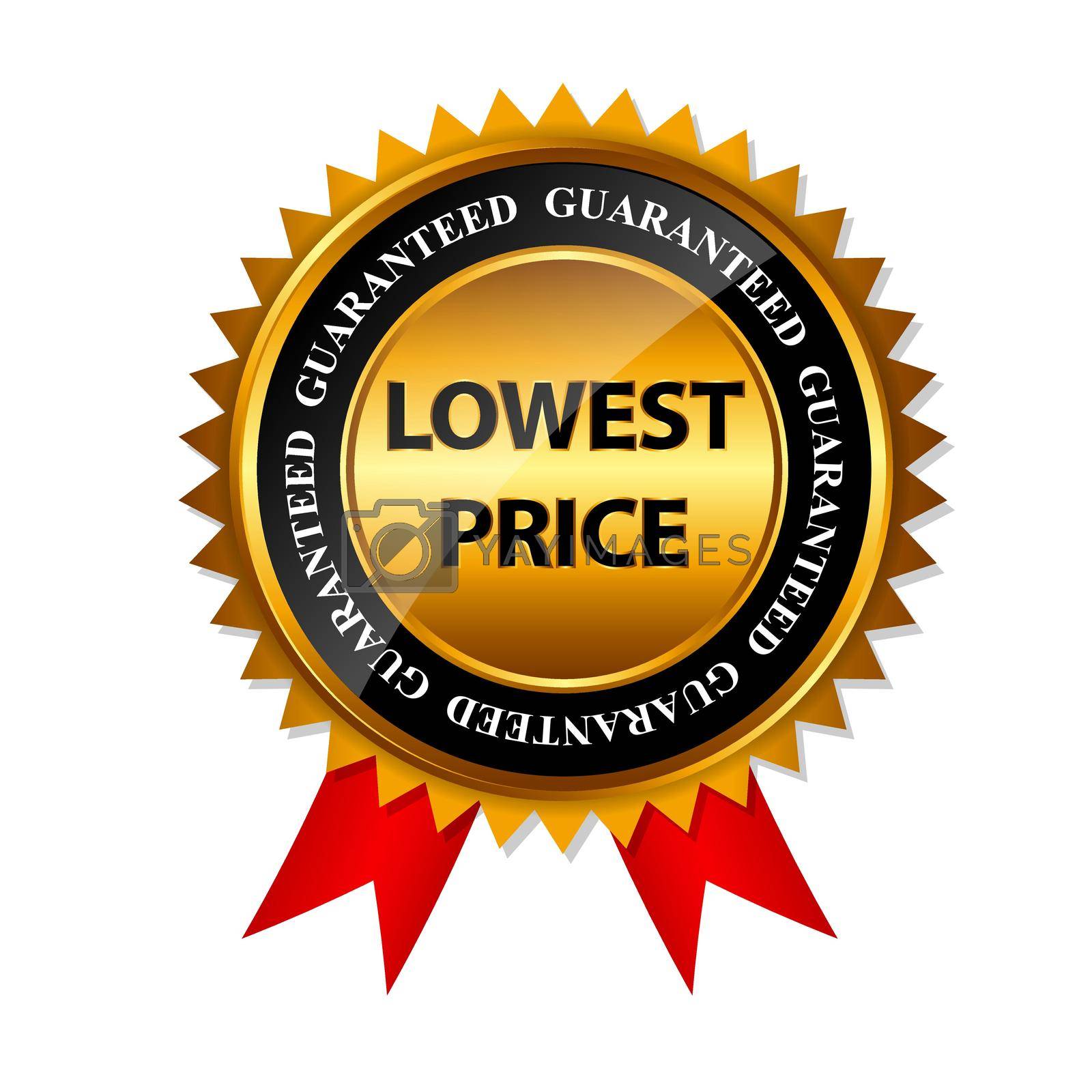 Royalty free image of Lowest Price Guarantee Gold Label Sign Template Vector Illustration by yganko