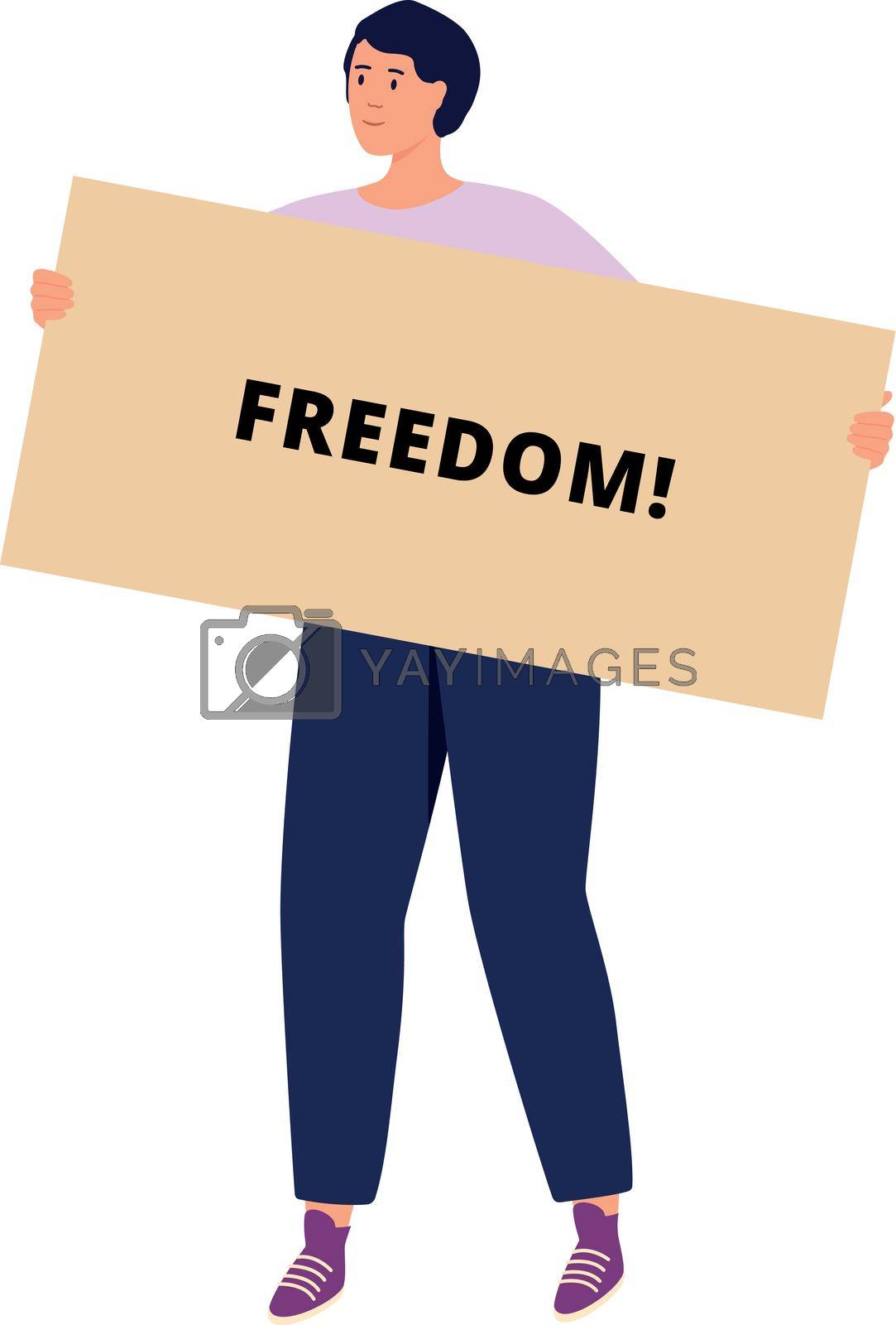 Royalty free image of Guy holding freedom banner. Man protesting for human rights by LadadikArt