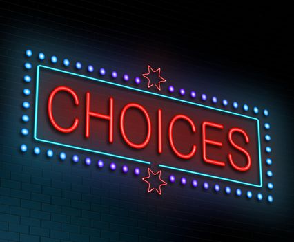 Illustration depicting an illuminated neon sign with a choices concept.