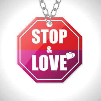 Stop and love traffic sign