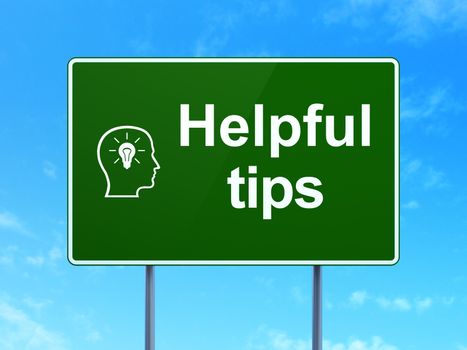 Education concept: Helpful Tips and Head With Lightbulb on road sign background