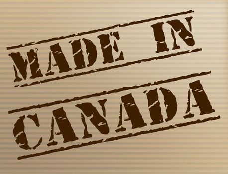 Made In Canada Represents Manufacturer Manufacturing And Export