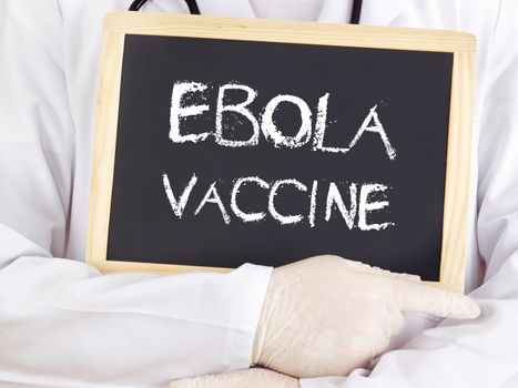 Doctor shows information: Ebola vaccine