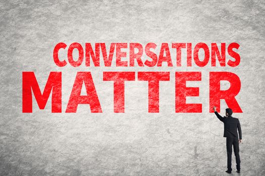 Conversations Matter